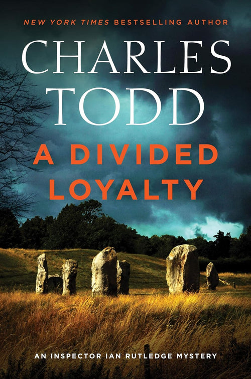 A Divided Loyalty: A Novel (Inspector Ian Rutledge Mysteries, 22) by Charles Todd