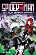 Shadow Warrior Volume 2 (Spider-Man: Original Manga) by Shogo Aoki