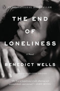 The End of Loneliness: A Novel by Benedict Wells