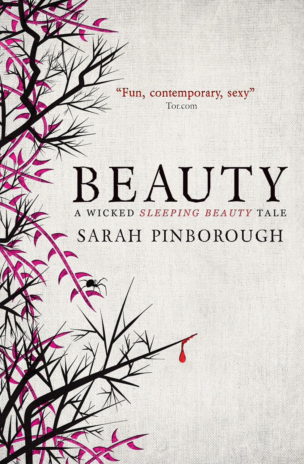 Beauty: Fairy Tales 3 (Tales from the Kingdoms) by Sarah Pinborough