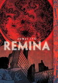 Remina (Junji Ito) by Junji Ito