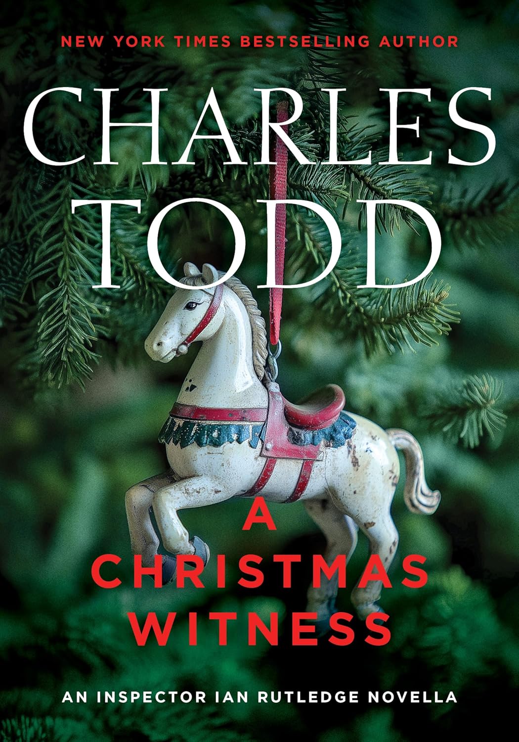 A Christmas Witness (Inspector Ian Rutledge Mysteries) by Charles Todd
