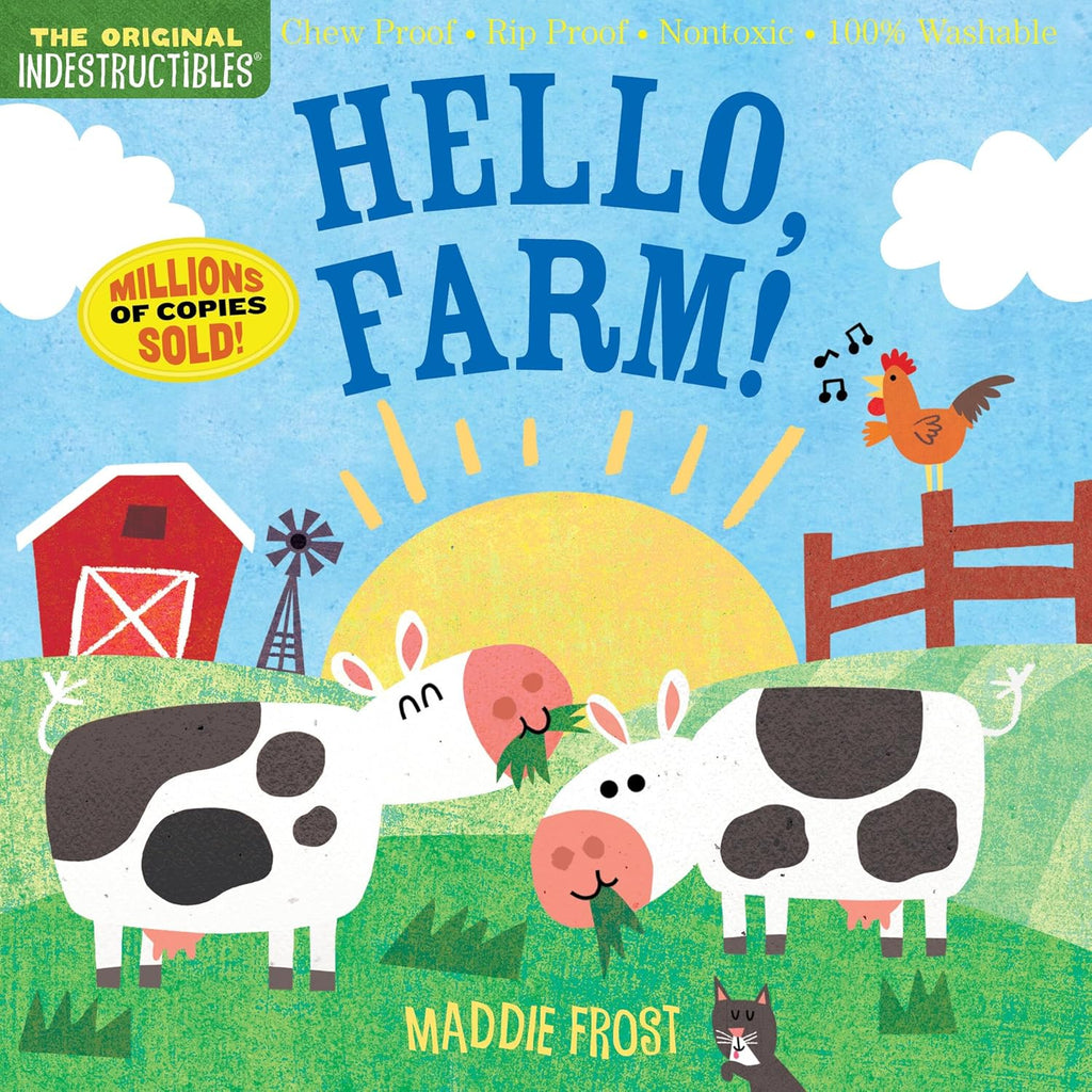 Indestructibles (The Original): Hello, Farm!: Chew Proof · Rip Proof · Nontoxic · 100% Washable (Book for Babies, Newborn Books, Safe to Chew) by Amy Pixton