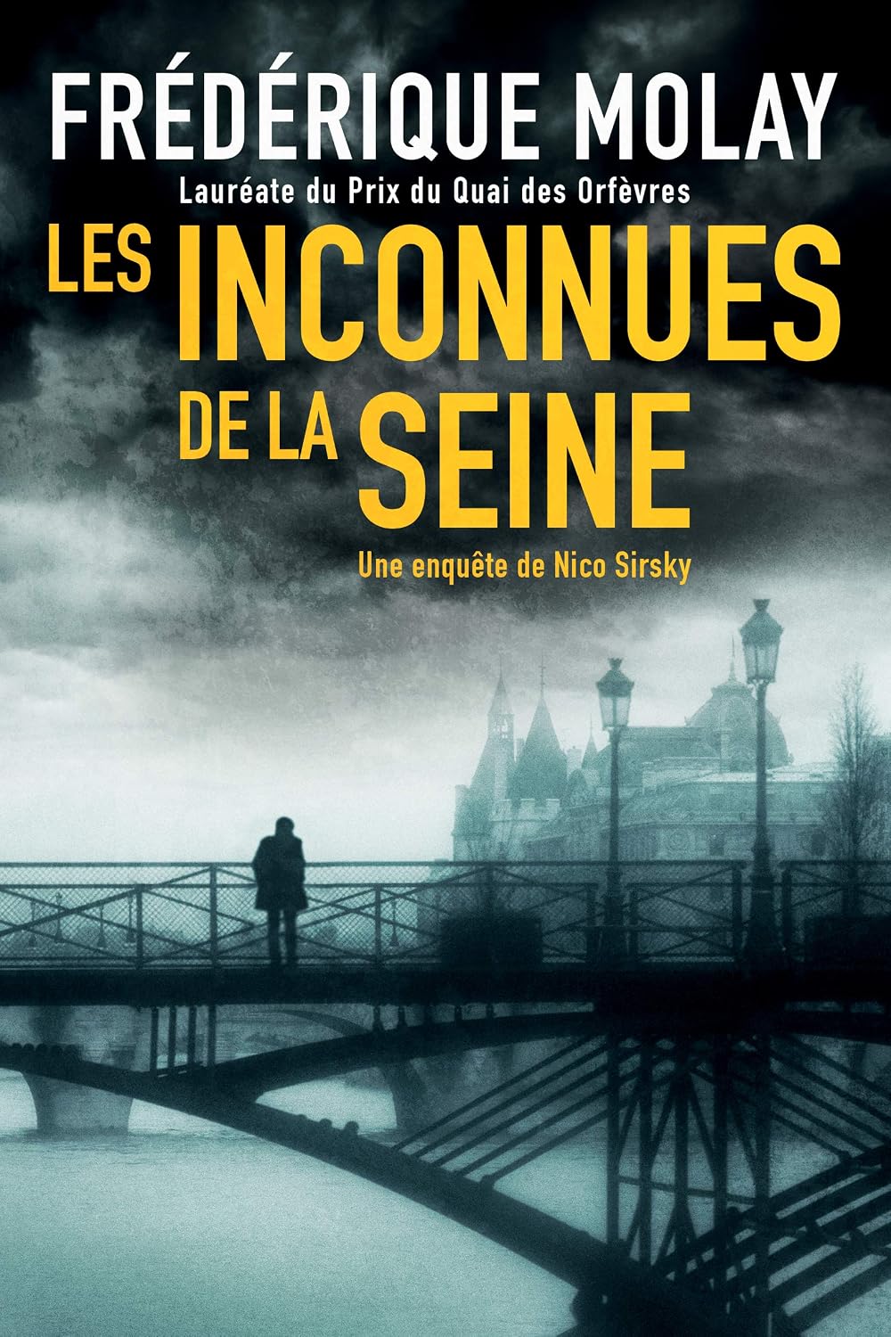 Les Inconnues de la Seine by Frédérique Molay