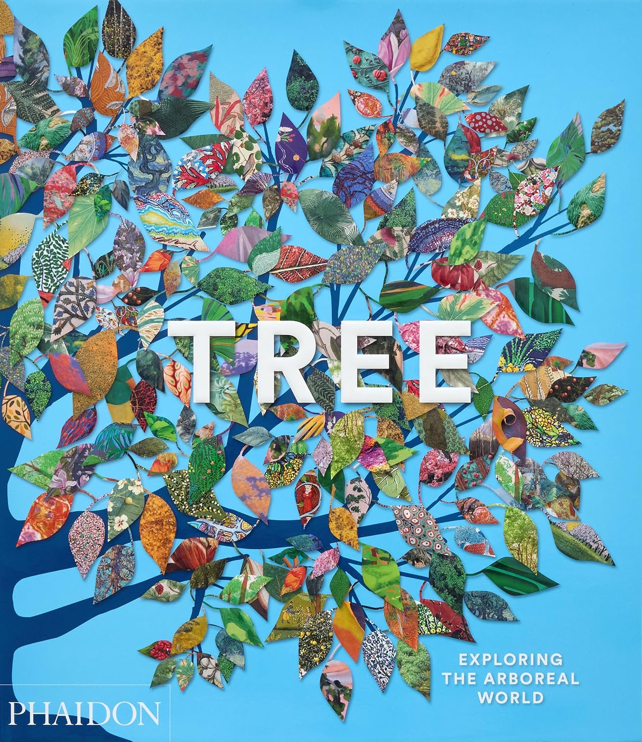 Tree: Exploring the Arboreal World by Phaidon Editors