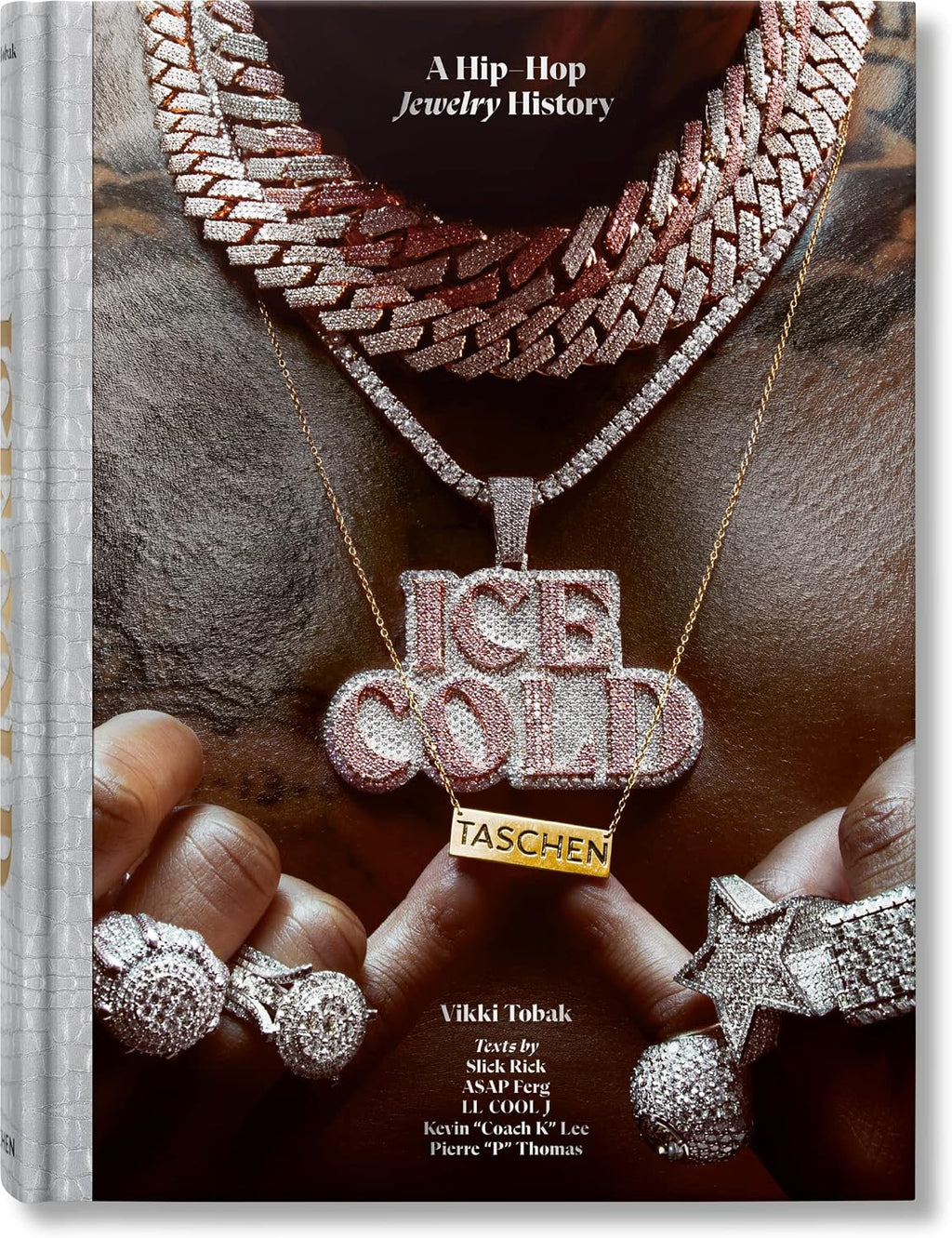 Ice Cold: A Hip-Hop Jewelry History (Photography Book) (Multilingual Edition) by Vikki Tobak