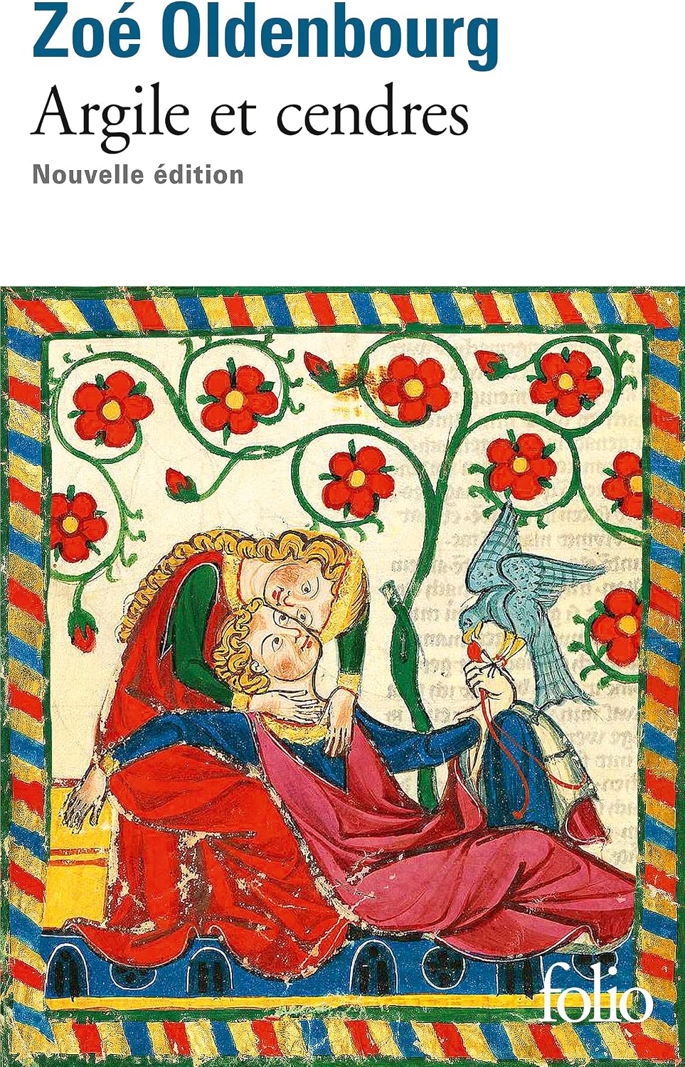 Argile et cendres by Zoé Oldenbourg