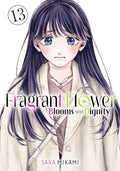 The Fragrant Flower Blooms With Dignity 13 by Saka Mikami