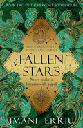 Fallen Stars: Book Two of the Heavenly Bodies series by Imani Erriu