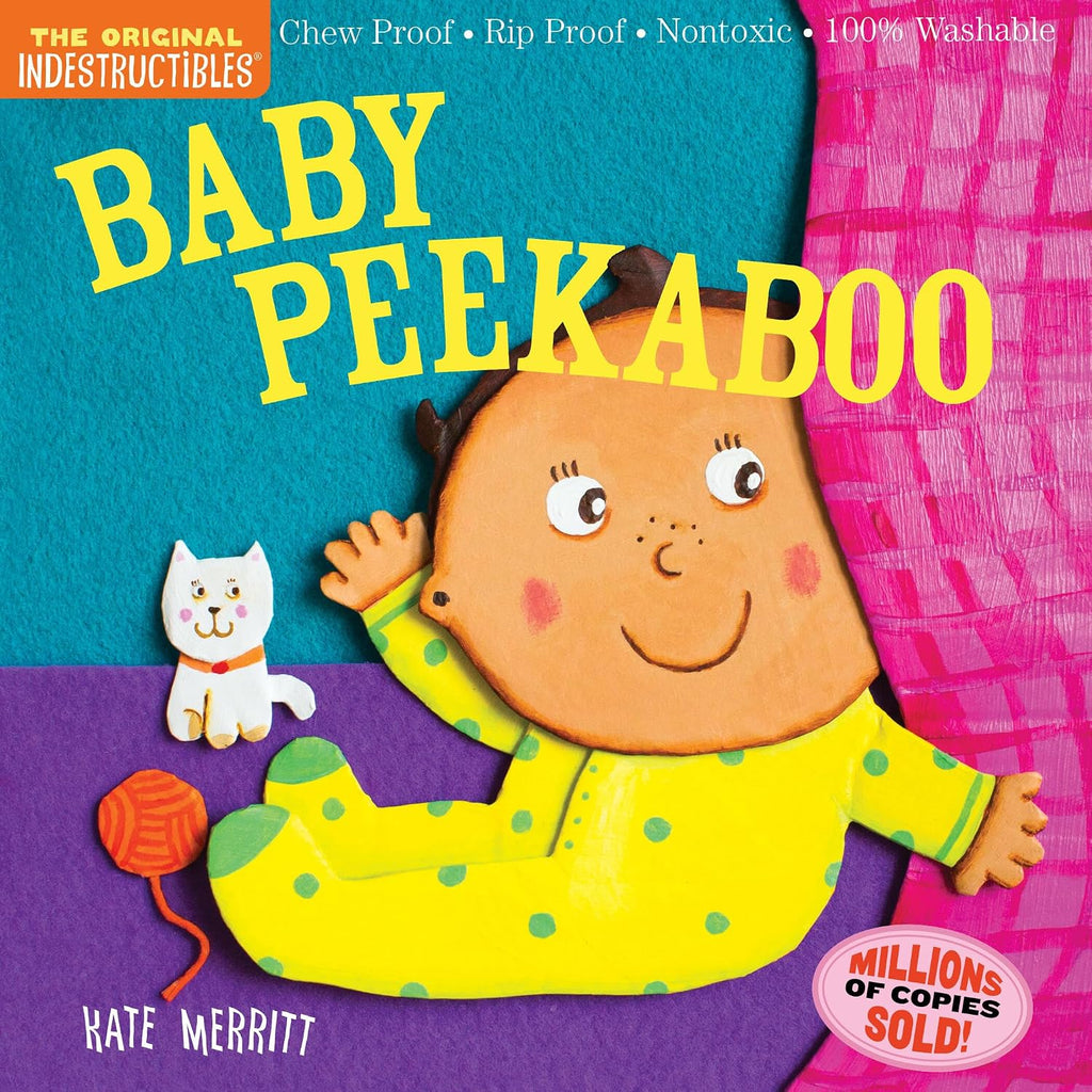 Indestructibles (The Original): Baby Peekaboo: Chew Proof · Rip Proof · Nontoxic · 100% Washable (Book for Babies, Newborn Books, Safe to Chew) by Amy Pixton