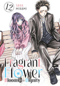 The Fragrant Flower Blooms With Dignity 12 by Saka Mikami