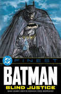 DC Finest: Batman: Blind Justice by Sam Hamm
