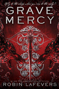 Grave Mercy: A Fast-Paced Young Adult Romantasy Full of Magic, Love, and Betrayal (His Fair Assassin, 1) by Robin LaFevers