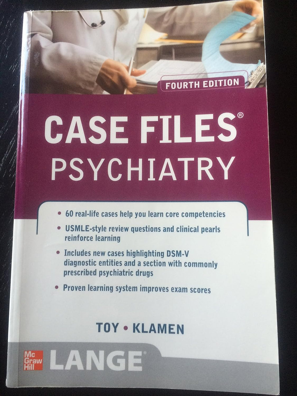 Case Files Psychiatry, Fourth Edition (LANGE Case Files) by Eugene Toy