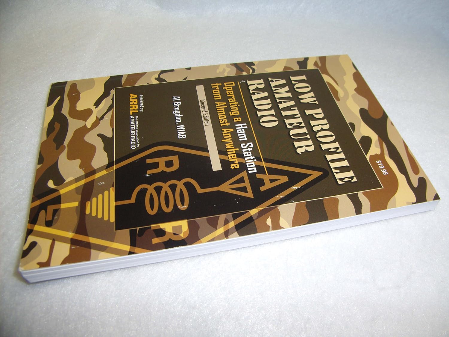 Low Profile Amateur Radio: Operating a Ham Station from Almost Anywhere by Al Brogdon