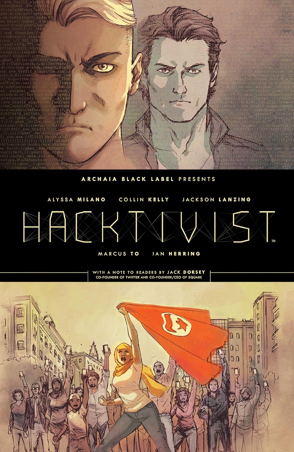Hacktivist Vol. 1 by Alyssa Milano