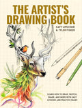 The Artist's Drawing Book: Learn How to Draw, Sketch, Shade, and More with Easy Lessons and Practice Pages by Katy Lipscomb