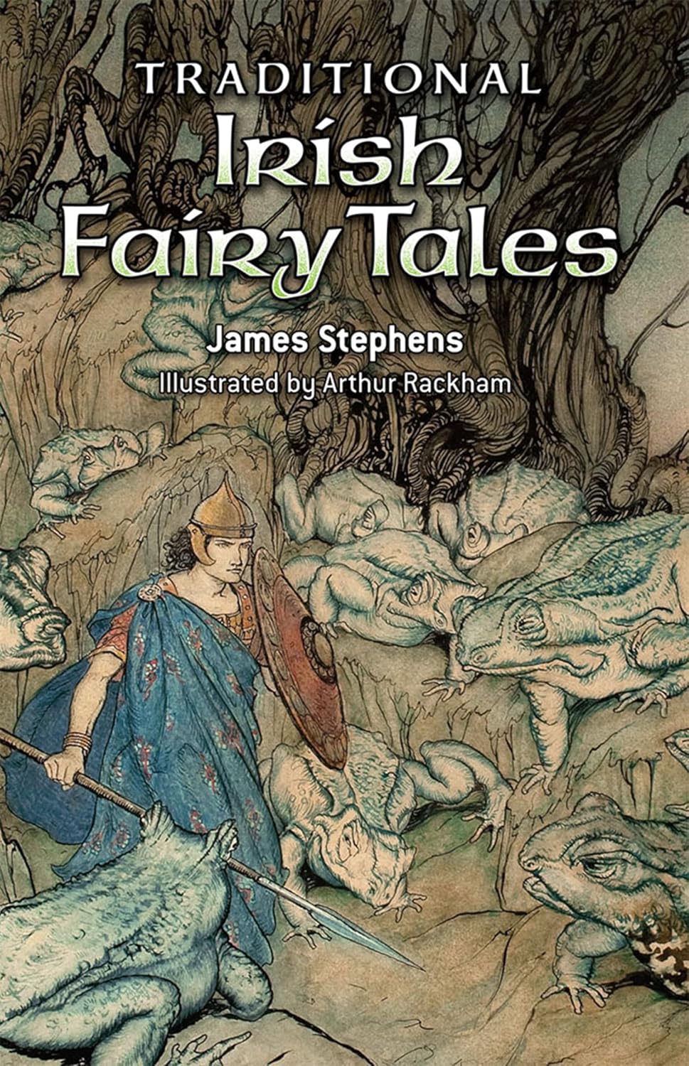 Traditional Irish Fairy Tales by James Stephens