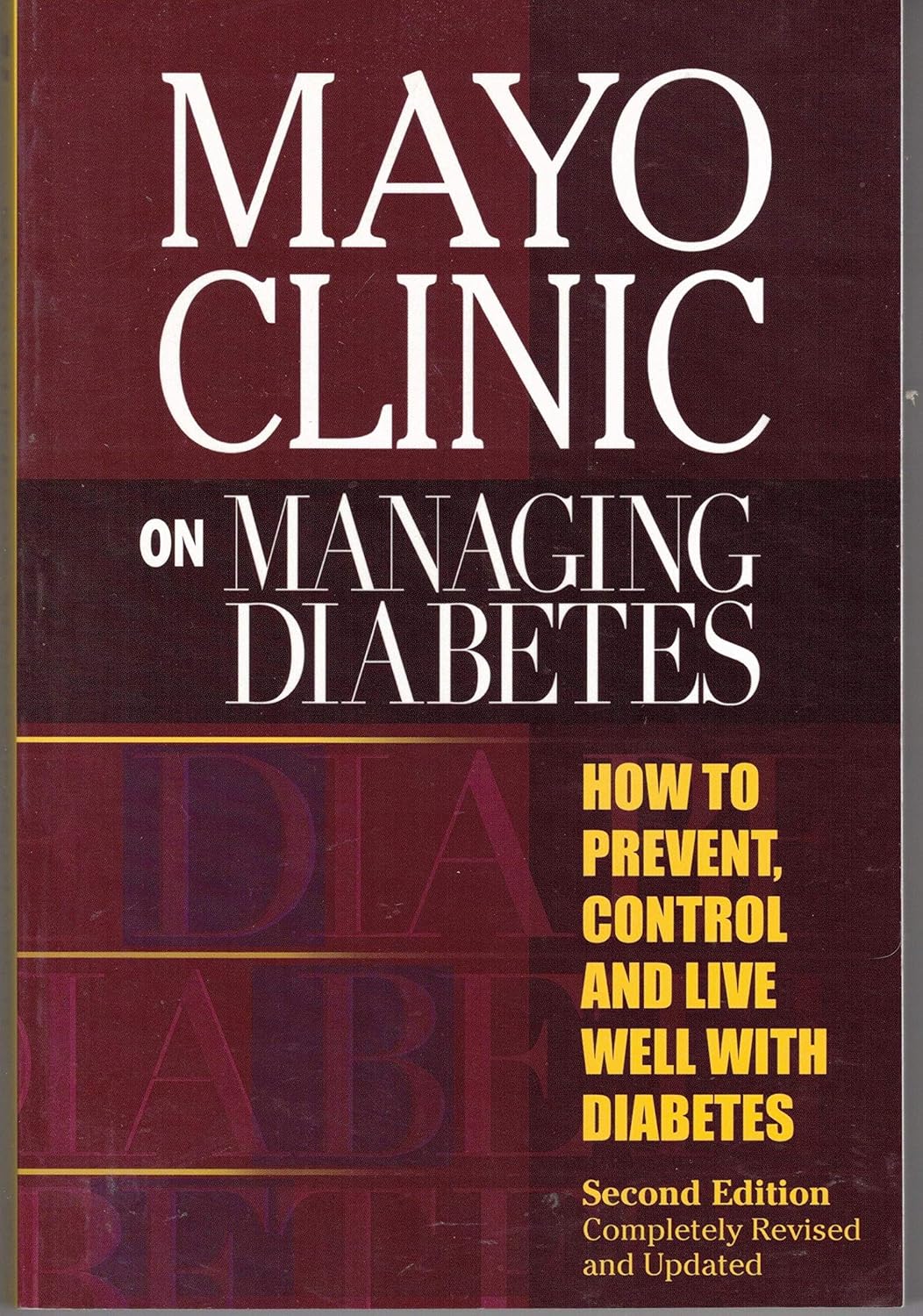 Mayo Clinic on Managing Diabetes by M.D. Collazo-Clavell, Maria