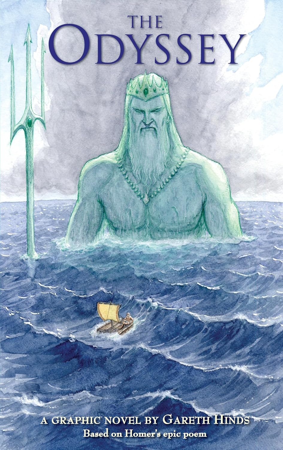 The Odyssey: A Graphic Novel: (A Modern Visual Adaptation of Homer's Epic Tale of Greek Mythology for Young Adults) by Gareth Hinds