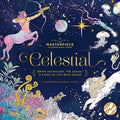 CELESTIAL: Bring Astrology, the Zodiac and Stars to Life with Color by Editors of Cider Mill Press
