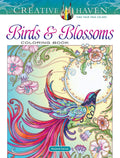 Creative Haven Birds and Blossoms Coloring Book (Adult Coloring Books: Animals) by Marjorie Sarnat