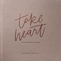 Take Heart | A 90-Day Devotional by The Daily Grace Co.