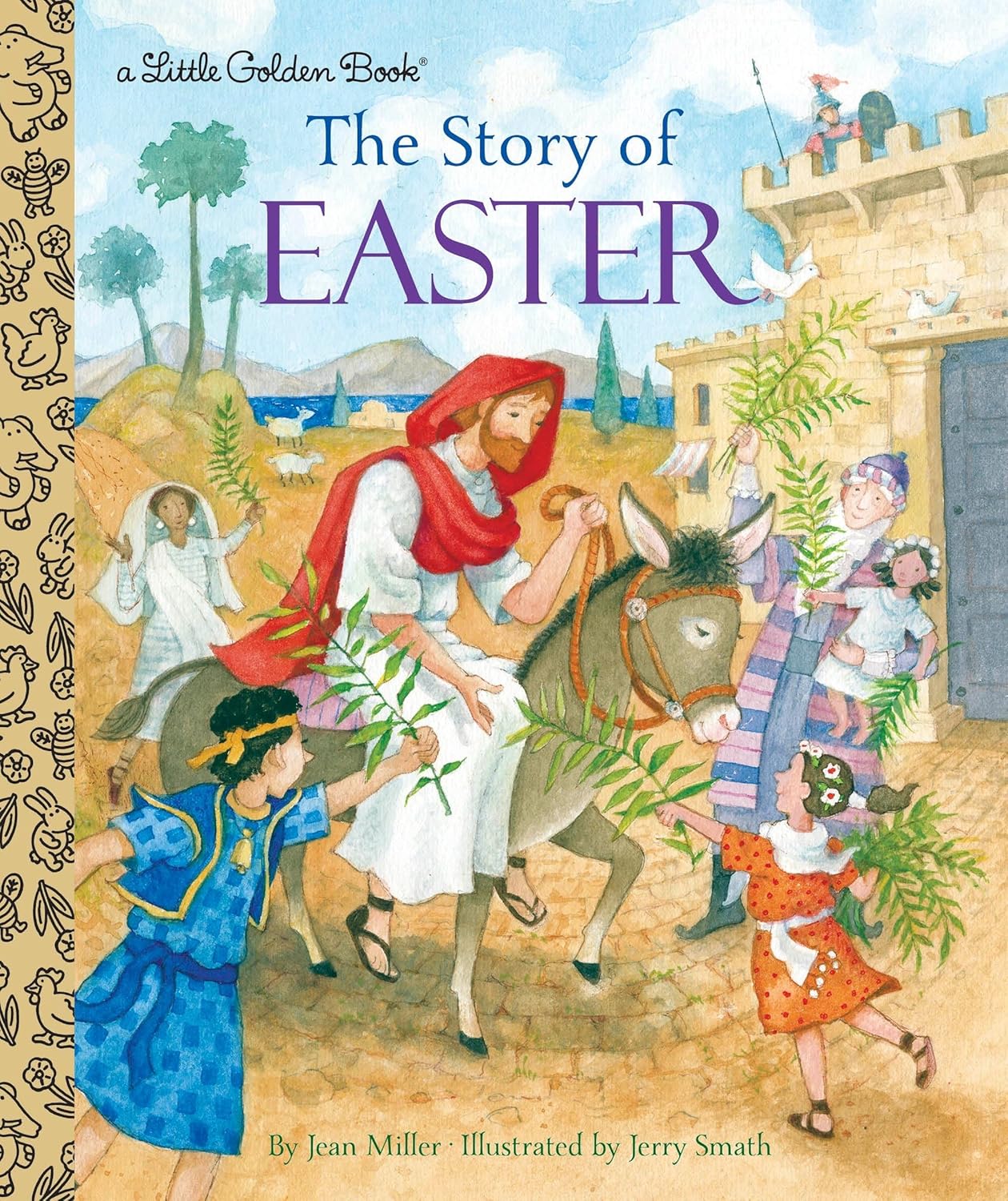 The Story of Easter: A Christian Easter Book for Kids (Little Golden Book) by Jean Miller
