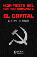 El Capital y Manifiesto del Partido Comunista by Karl Marx