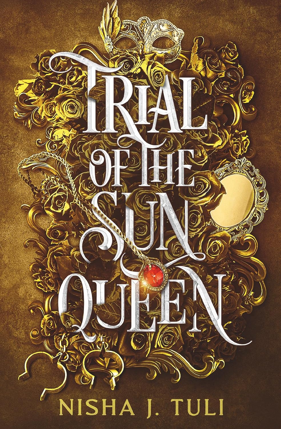 Trial of the Sun Queen (Artefacts of Ouranos, 1) by Nisha J. Tuli