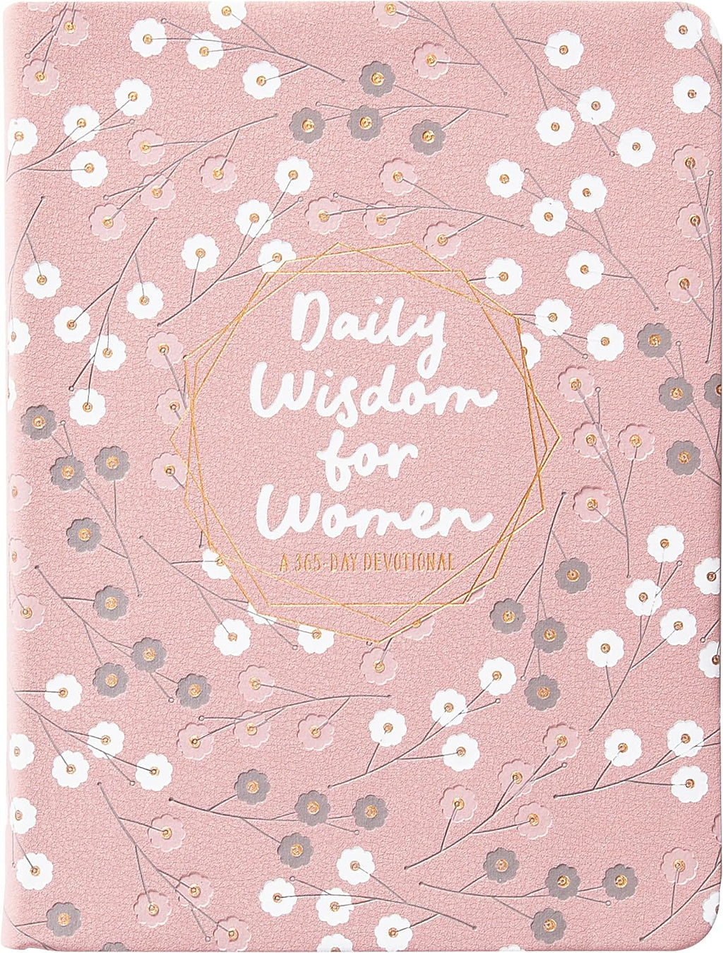 Daily Wisdom for Women: A 365-Day Devotional by BroadStreet Publishing Group LLC