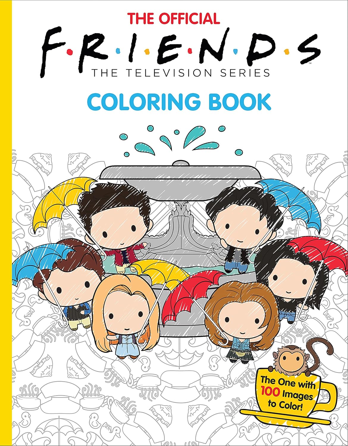 The Official Friends Coloring Book: The One with 100 Images to Color! by Micol Ostow