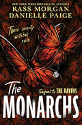 The Monarchs: The Ravens Duology Finale – A YA Urban Fantasy of Sorority Witches and Demonic Forces by Kass Morgan