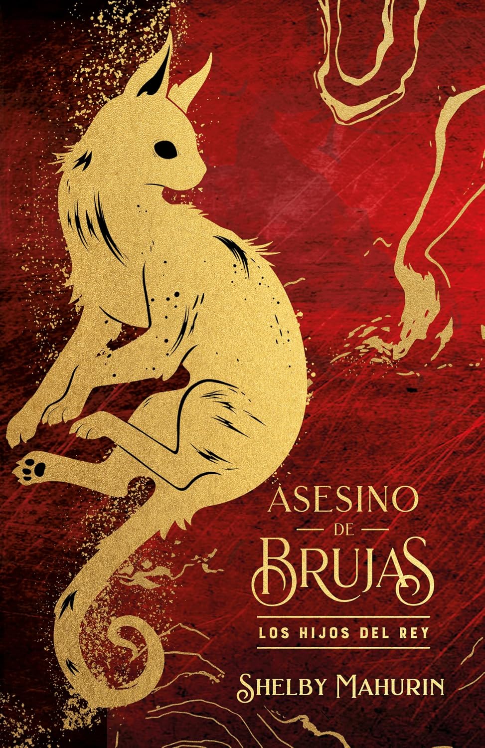 Asesino de brujas: Los hijos del rey - Edición limitada: Los hijos del rey (Serpent & Dove, 2) (Spanish Edition) by SHELBY MAHURIN