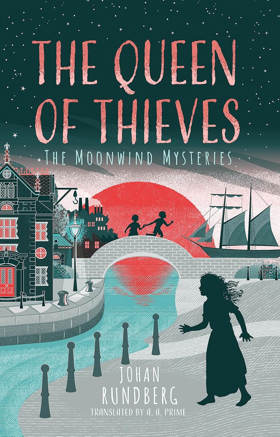 The Queen of Thieves (The Moonwind Mysteries) by Johan Rundberg