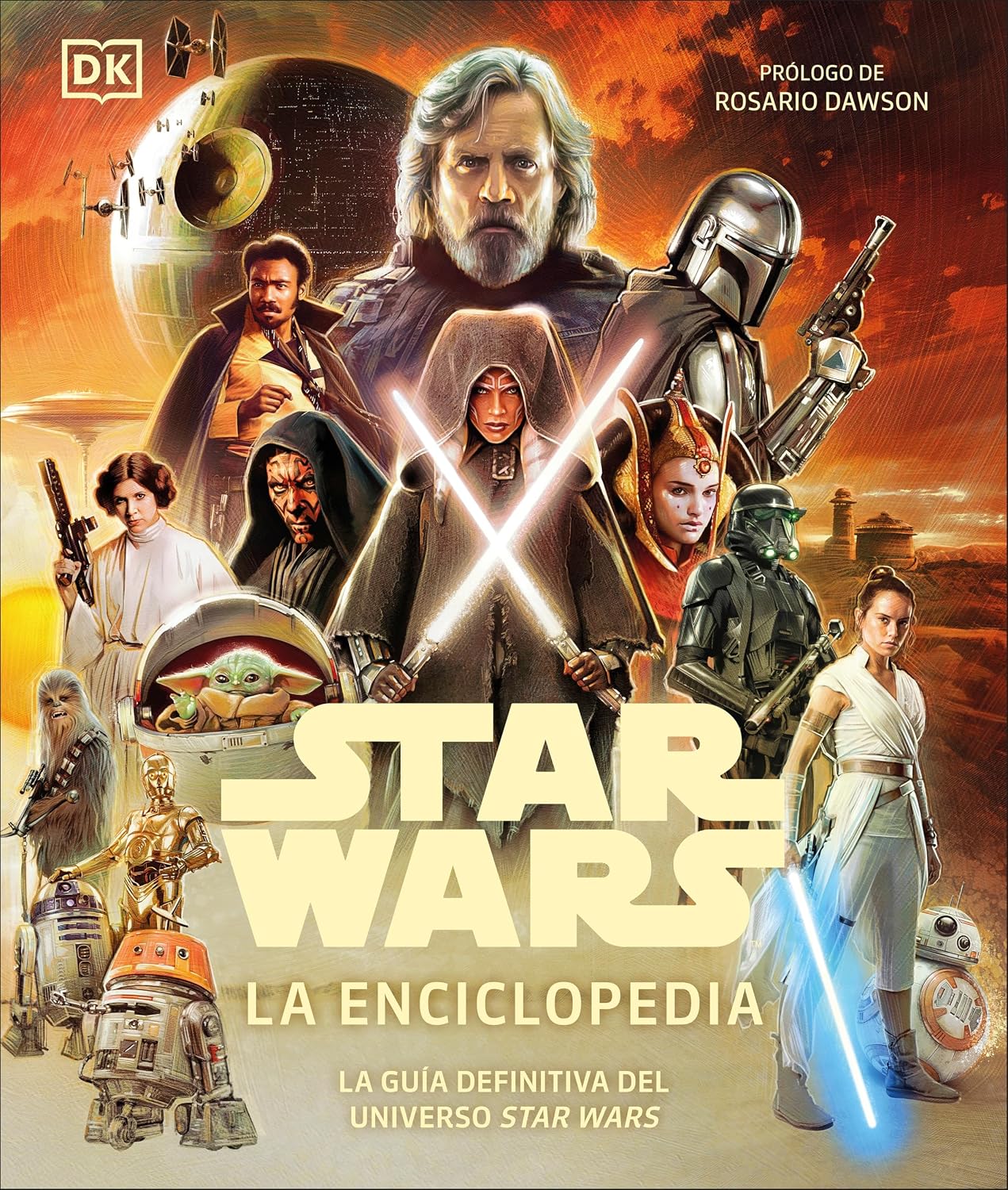 Star Wars La enciclopedia (Star Wars Encyclopedia) (Spanish Edition) by Daniel Wallace