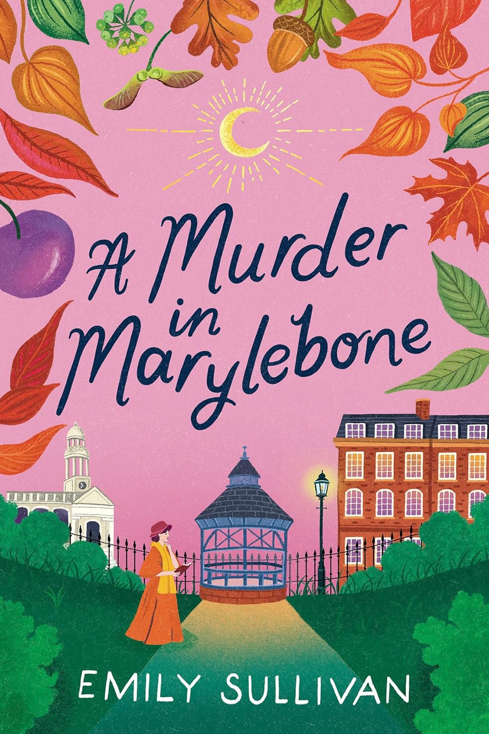 A Murder in Marylebone (A Minnie Harper Mystery) by Emily Sullivan