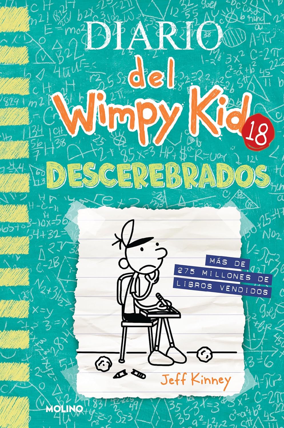 Descerebrados / No Brainer (Diario Del Wimpy Kid) (Spanish Edition) by Jeff Kinney