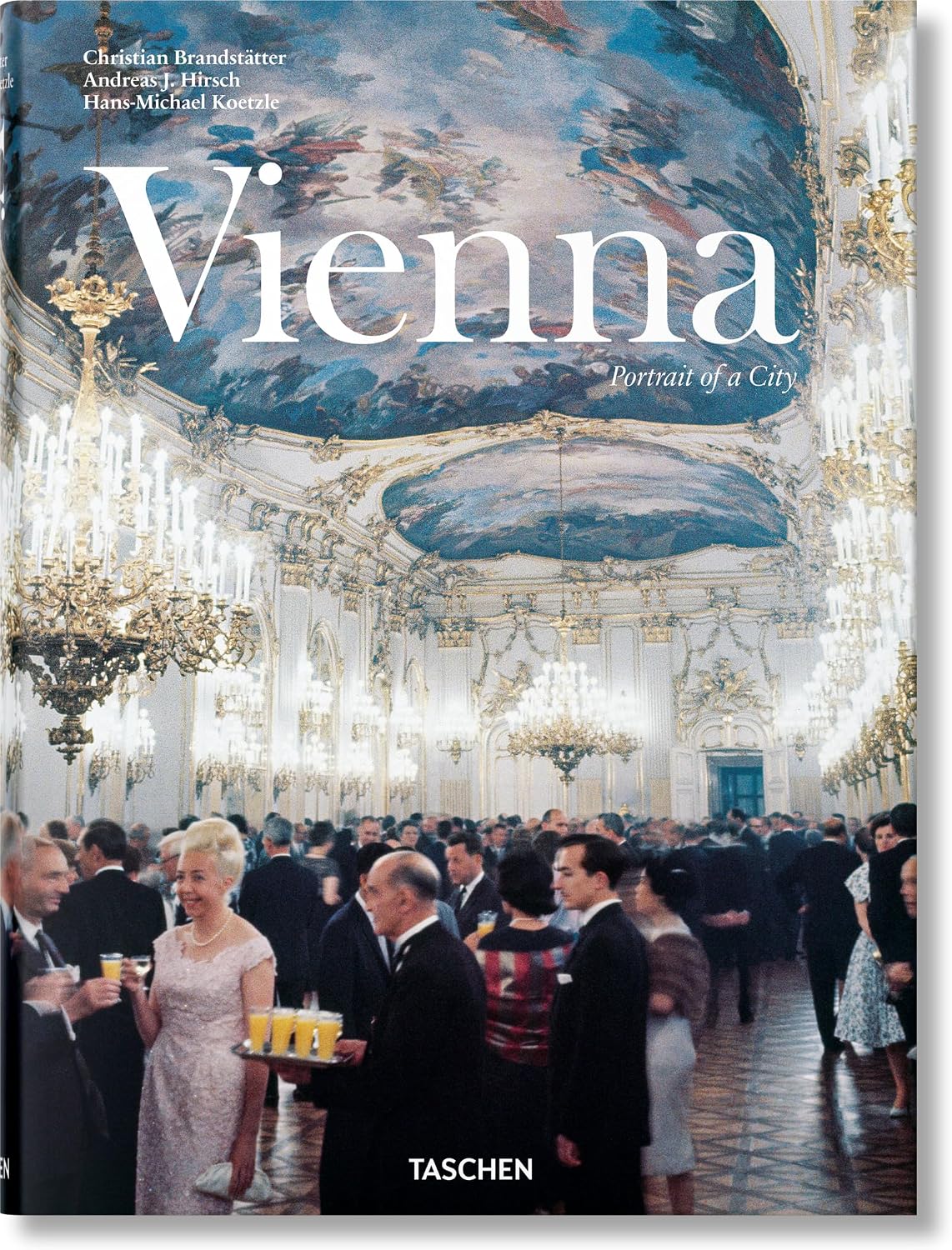 Vienna. Portrait of a City (Multilingual Edition) by Christian Brandst�tter