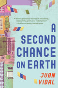 A Second Chance on Earth by Juan Vidal