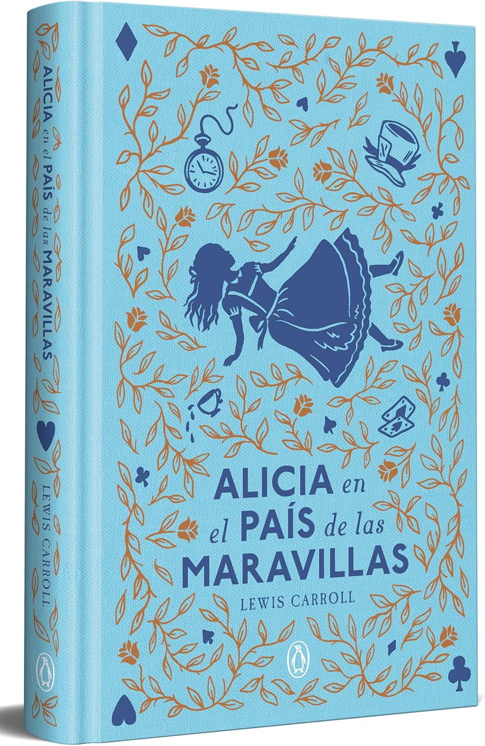 Alicia en el país de las maravillas (edición especial en tapa dura) / Alice in Wonderland (Limited Hardcover Edition) (Spanish Edition) by Lewis Carroll