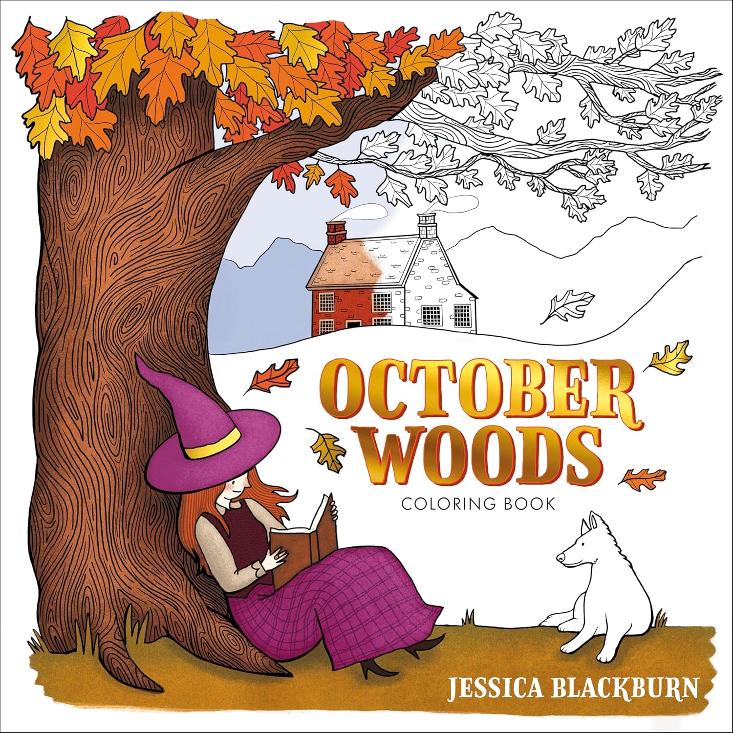 October Woods Coloring Book: A Coloring Book with Cozy Hygge Scenes of a Relaxing Autumn by Jessica Blackburn