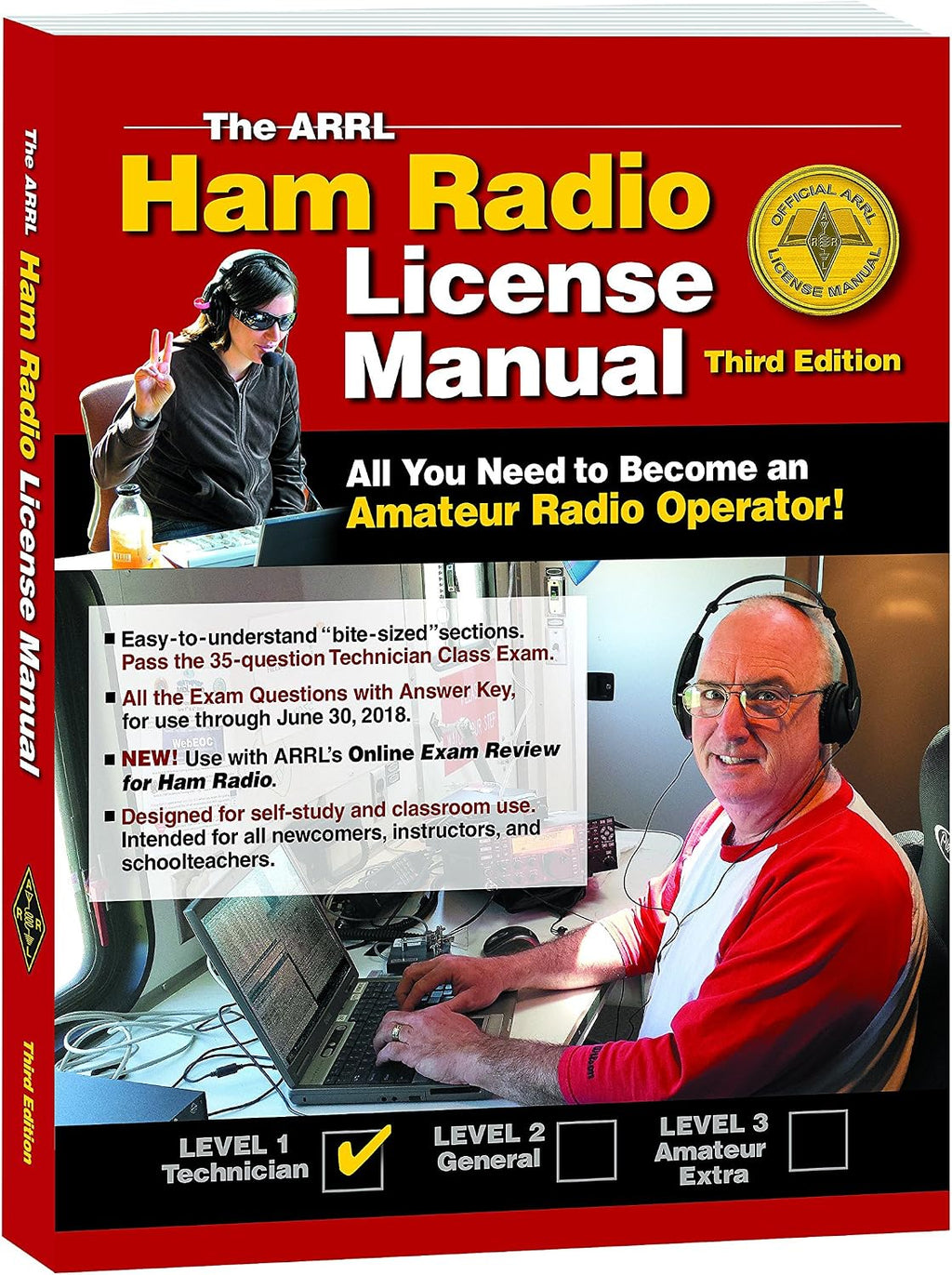 The ARRL Ham Radio License Manual by Ward Silver