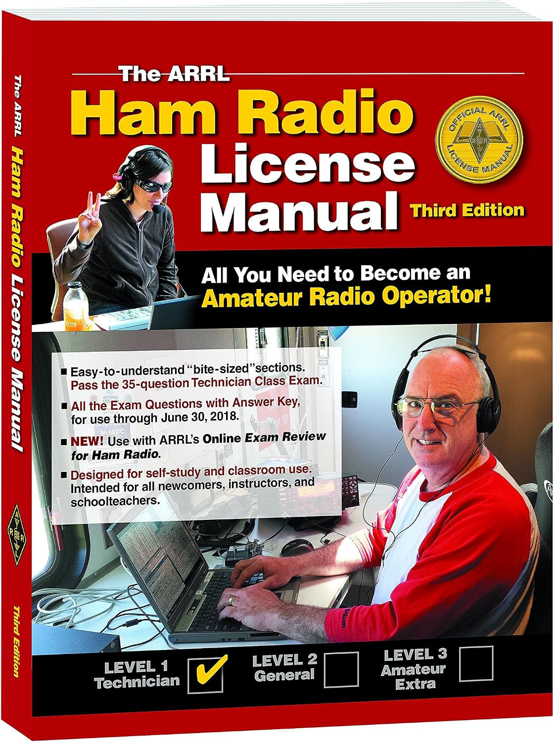 The ARRL Ham Radio License Manual by Ward Silver