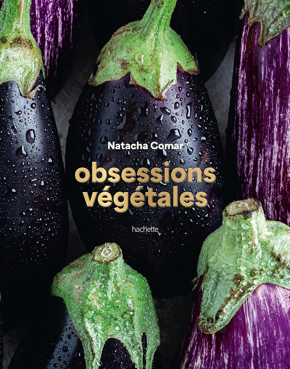 Obsessions végétales by Natacha Comar