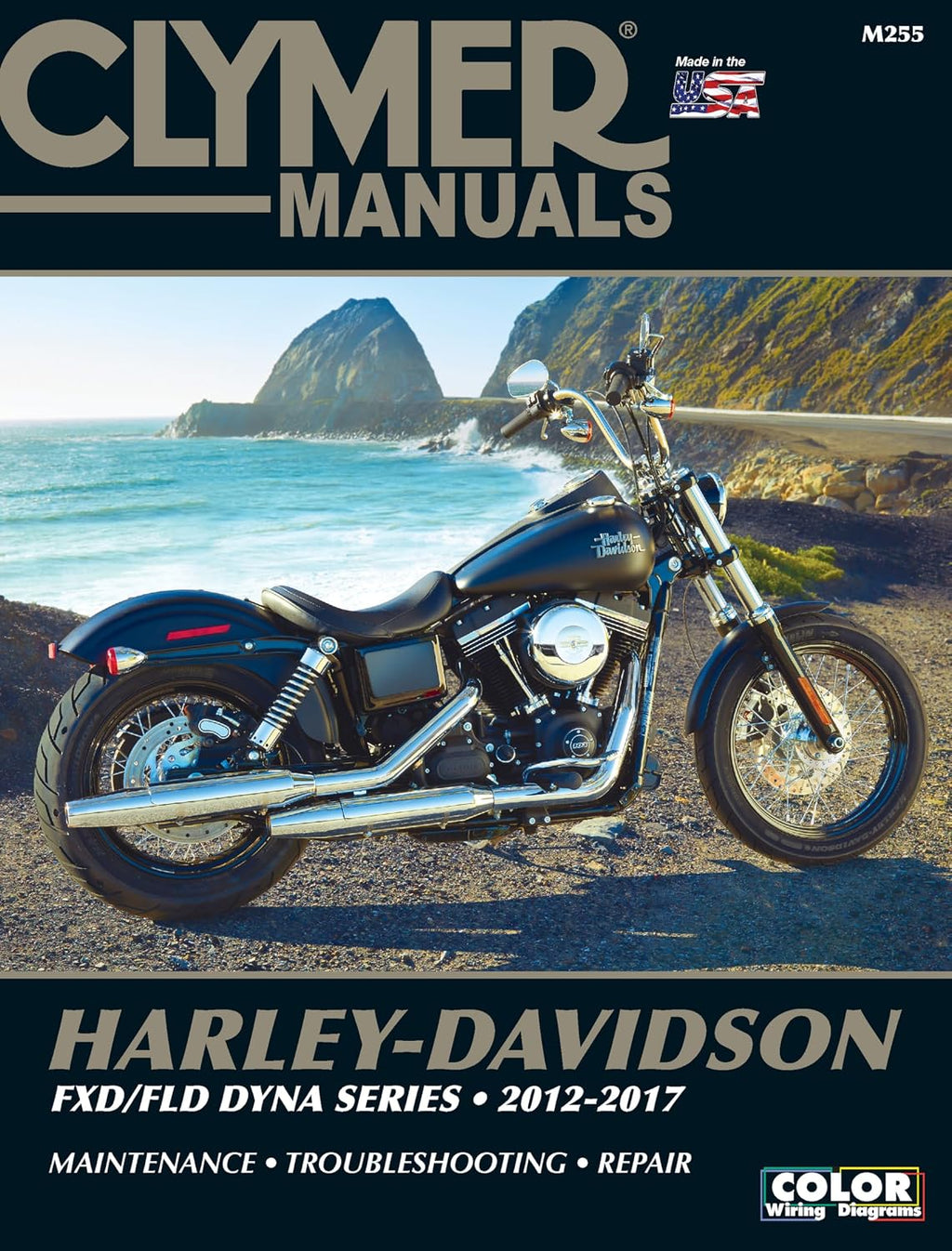 Harley Davidson FXD/FLD Dyna Series 2012-2017: FXDB Street Bob (2012-2017), FXDB 103 Street Bob (2014-2017), FXDBA Street Bob (2013 Factory Custom), ... Limited), FXDBC 103 Str (Clymer Powersport) by George Parise