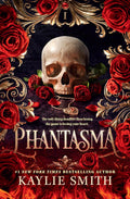 Phantasma (Wicked Games, 1) by Kaylie Smith