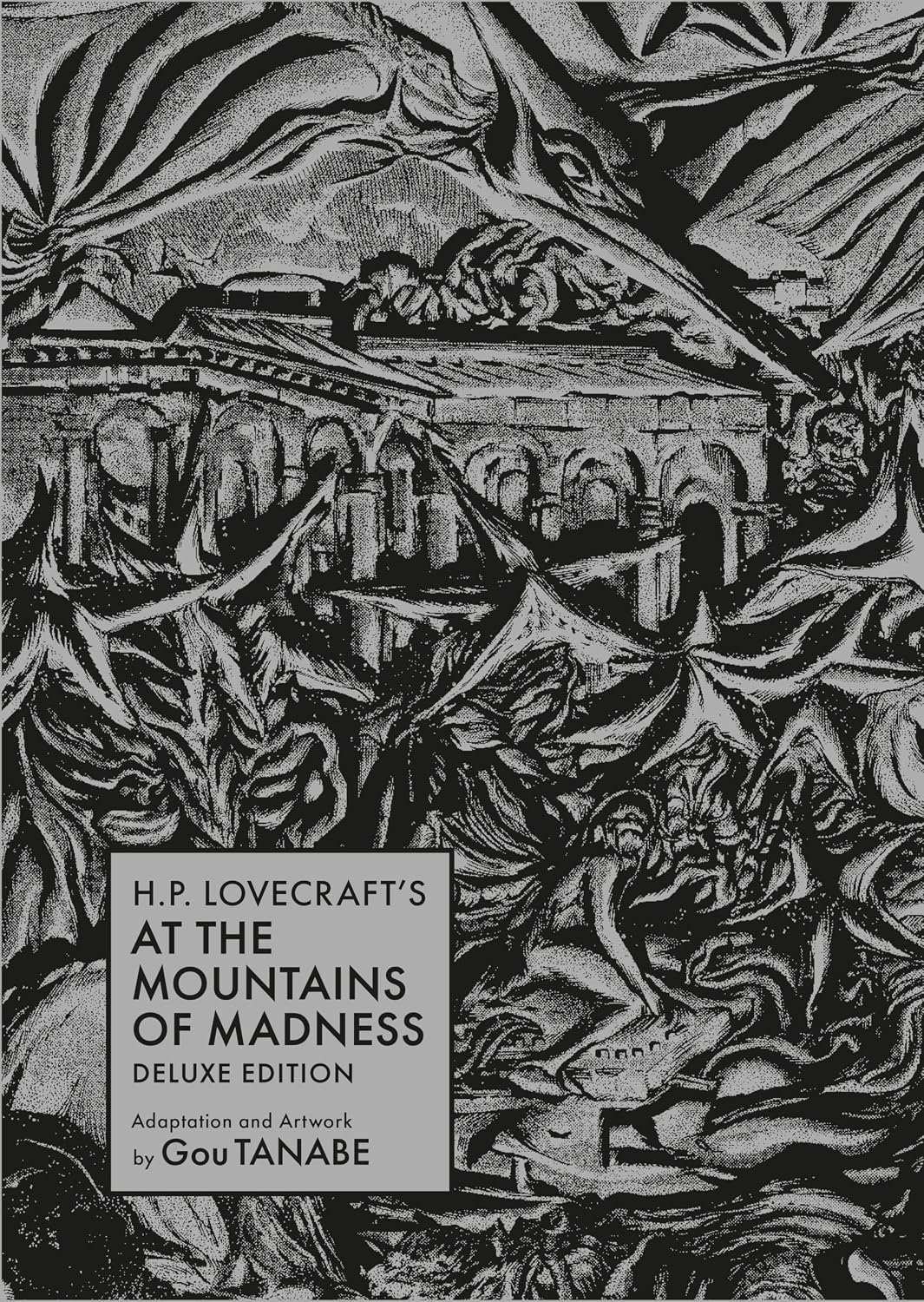 H.P. Lovecraft's At the Mountains of Madness Deluxe Edition (Manga) (H.P. Lovecraft Manga) by Gou Tanabe