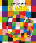 Elmer. Un cuento / Elmer. A Story (ELMER. PEQUEÑAS MANITAS) (Spanish Edition) by David McKee