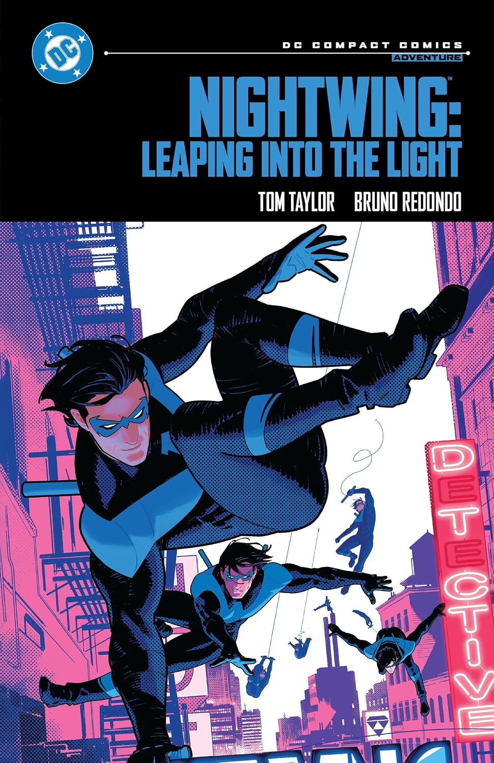 Nightwing: Leaping into the Light: DC Compact Comics Edition by Tom Taylor